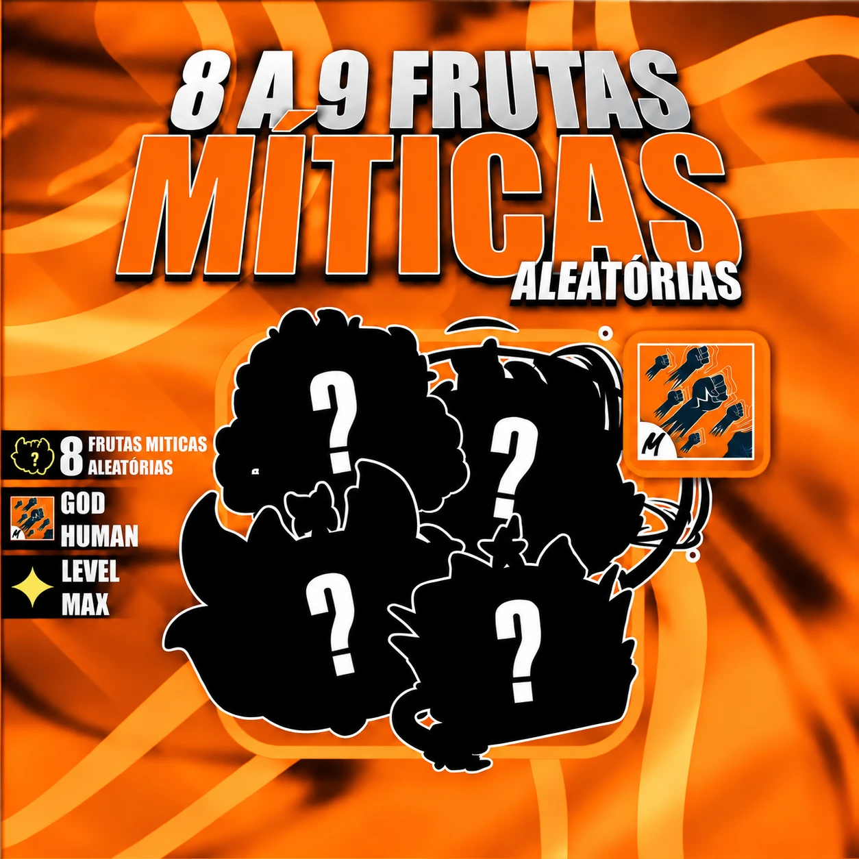『 🎲 』 8 A 9 FRUTAS MÍTICAS ALEATÓRIAS + GODHUMAN