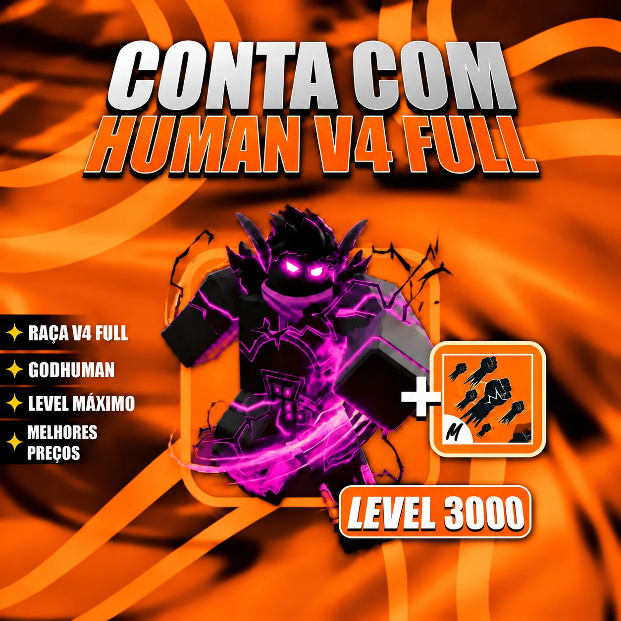 『 🧬 』 HUMAN V4 FULL + GODHUMAN + LEVEL MÁX